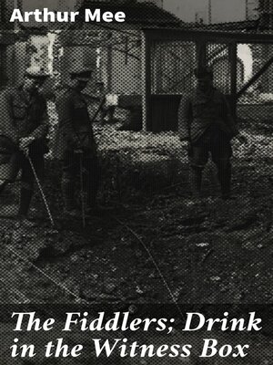 cover image of The Fiddlers; Drink in the Witness Box